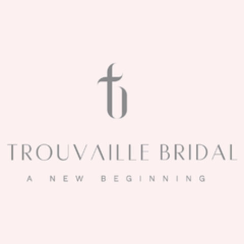 T TROUVAILLE BRIDAL A NEW BEGINNING Logo (EUIPO, 01.08.2018)