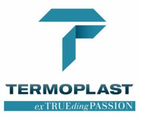 T TERMOPLAST exTRUEding PASSION Logo (EUIPO, 04.05.2020)