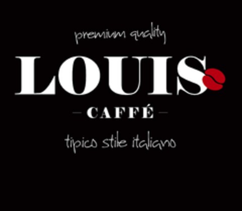 premium quality LOUIS caffé tipico stile italiano Logo (EUIPO, 12.10.2022)