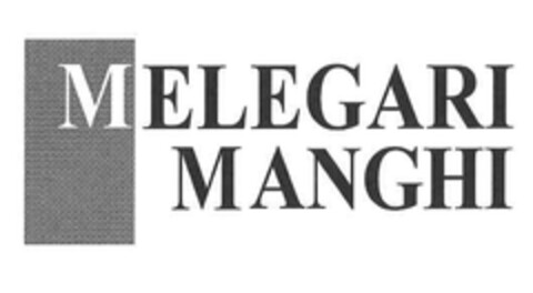 MELEGARI MANGHI Logo (EUIPO, 15.05.2008)