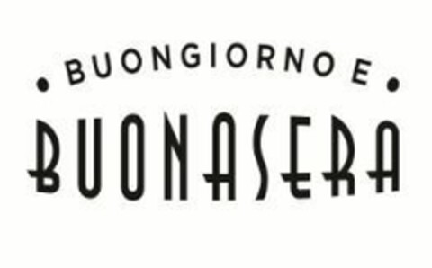 BUONGIORNO E BUONASERA Logo (EUIPO, 23.12.2016)