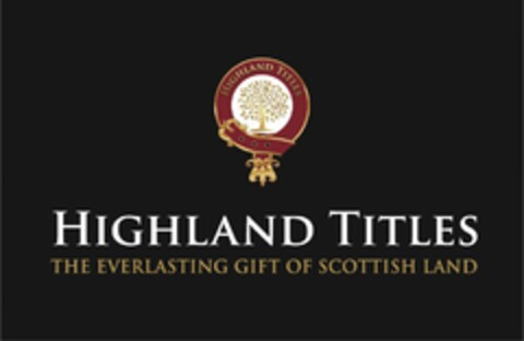 HIGHLAND TITLES THE EVERLASTING GIFT OF SCOTTISH LAND Logo (EUIPO, 30.11.2022)