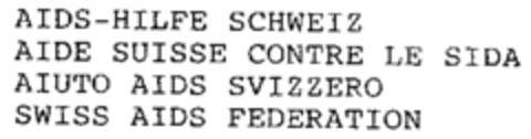 AIDS-HILFE SCHWEIZ AIDE SUISSE CONTRE LE SIDA AIUTO AIDS SVIZZERO SWISS AIDS FEDERATION Logo (IGE, 10/24/1995)