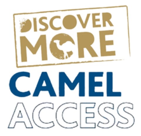 DISCOVER MORE CAMEL ACCESS Logo (IGE, 31.07.2009)