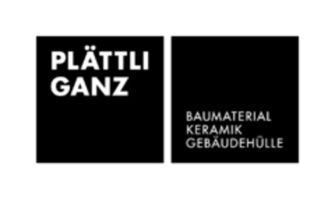 PLÄTTLI GANZ BAUMATERIAL KERAMIK GEBÄUDEHÜLLE Logo (IGE, 07.07.2023)