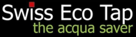 Swiss Eco Tap the acqua saver Logo (IGE, 30.11.2012)