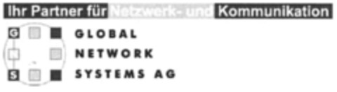 Ihr Partner für Netzwerk- und Kommunikation GNS GLOBAL NETWORK SYSTEMS AG Logo (IGE, 15.05.2006)