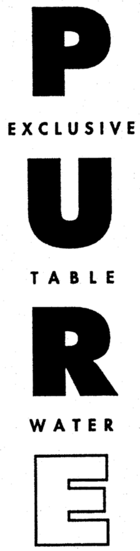 PURE EXCLUSIVE TABLE WATER Logo (IGE, 09/12/1997)