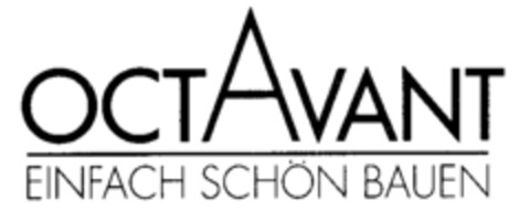 OCTAVANT EINFACH SCHöN BAUEN Logo (IGE, 23.11.1992)