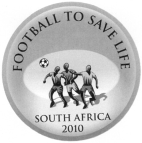 FOOTBALL TO SAVE LIFE SOUTH AFRICA 2010 Logo (IGE, 28.02.2007)