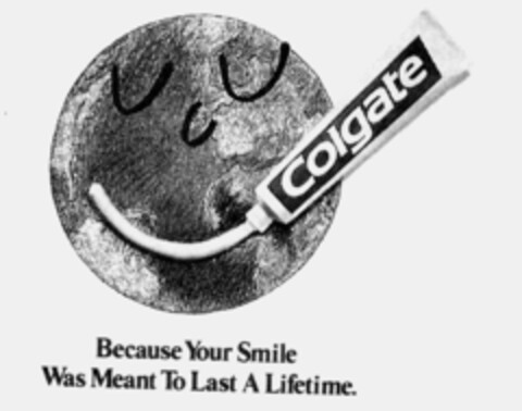 Colgate Because Your Smile Was Meant To Last A Lifetime Logo (IGE, 22.02.1993)