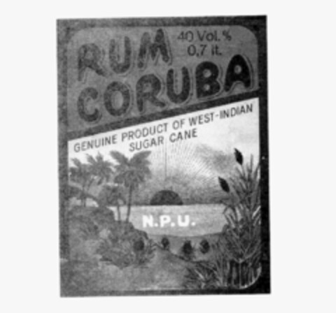 RUM CORUBA GENUINE PRODUCT OF WEST-INDIAN SUGAR CANE N.P.U. Logo (IGE, 02.12.1981)