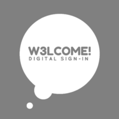 W3LCOME! DIGITAL SIGN-IN Logo (IGE, 04/12/2018)