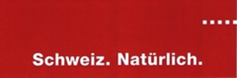 Schweiz. Natürlich. Logo (IGE, 05/18/2007)