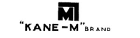 M ''KANE-M'' BRAND Logo (IGE, 29.07.1985)