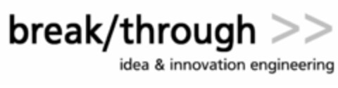 break/through idea & innovation engineering Logo (IGE, 11.07.2005)