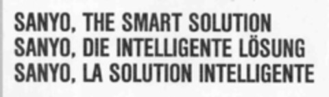 SANYO, THE SMART SOLUTION SANYO, DIE INTELLIGENTE LöSUNG SANYO, LA SOLUTION INTELLIGENTE Logo (IGE, 21.11.1988)