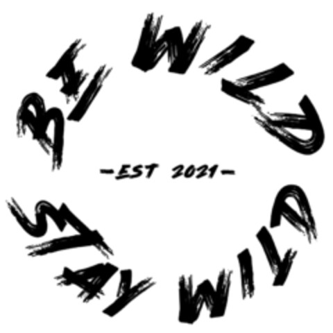 BE WILD -EST 2021- STAY WILD Logo (IGE, 08/28/2021)