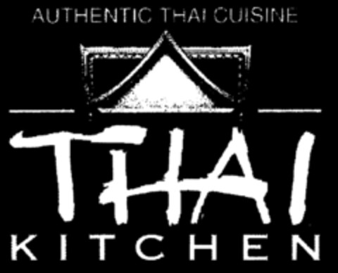 THAI KITCHEN AUTHENTIC THAI CUISINE Logo (IGE, 25.10.2002)
