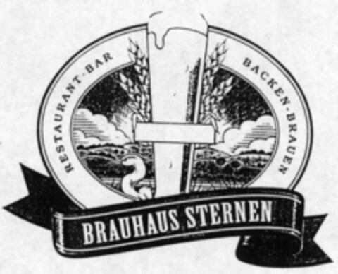 BRAUHAUS STERNEN RESTAURANT BAR; BACKEN BRAUEN Logo (IGE, 23.06.2000)