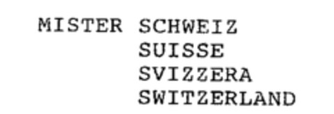 MISTER SCHWEIZ SUISSE SVIZZERA SWITZERLAND Logo (IGE, 12.01.1996)