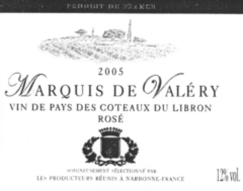 MARQUIS DE VALÉRY 2005 VIN DE PAYS DES COTEAUX DU LIBRON ROSÉ Logo (IGE, 12.06.2006)