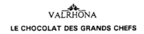 VALRHONA LE CHOCOLAT DES GRANDS CHEFS Logo (IGE, 02.08.1995)