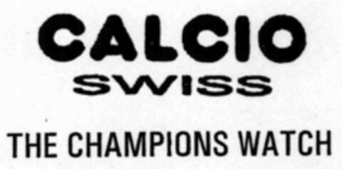 CALCIO SWISS THE CHAMPIONS WATCH Logo (IGE, 21.06.2000)