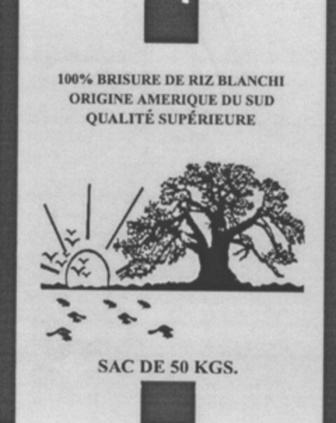 100% BRISURE DE RIZ BLANCHI ORIGINE AMERIQUE DU SUD QUALITÉ SUPÉRIEURE SAC DE 50 KGS Logo (IGE, 12.07.2006)