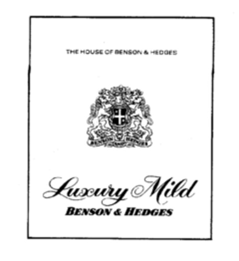 THE HOUSE OF BENSON & HEDGES Luxery Mild BENSON & HEDGES Logo (IGE, 02/11/1976)