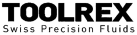 TOOLREX Swiss Precision Fluids Logo (IGE, 11.06.2010)