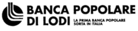 BANCA POPOLARE DI LODI LA PRIMA BANCA POPOLARE SORTA IN ITALIA Logo (IGE, 12/28/2001)