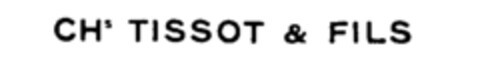 CHs TISSOT & FILS Logo (IGE, 06.11.1990)