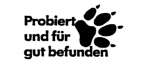 Probiert und für gut befunden Logo (IGE, 29.07.1991)