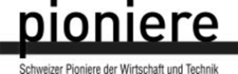 pioniere Schweizer Pioniere der Wirtschaft und Technik Logo (IGE, 19.03.2009)