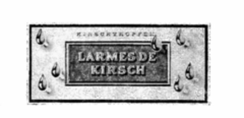 LARMES DE KIRSCH Logo (IGE, 01.06.1976)