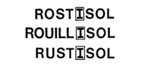 ROSTISOL ROUILLISOL RUSTISOL Logo (IGE, 03.07.1984)