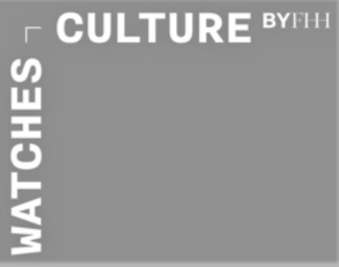 WATCHES CULTURE BYFHH Logo (IGE, 11.08.2023)