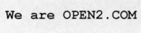 We are OPEN2.COM Logo (IGE, 11/19/1999)