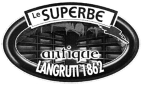 Le SUPERBE antique LANGRUTI 1862 Logo (IGE, 06/05/2007)