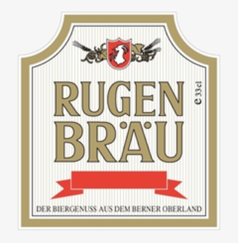 RUGEN BRÄU DER BIERGENUSS AUS DEM BERNER OBERLAND Logo (IGE, 19.04.2011)