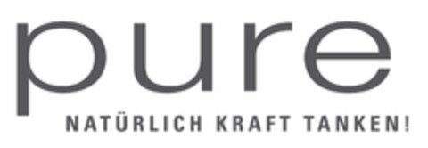 pure NATÜRLICH KRAFT TANKEN ! Logo (IGE, 22.11.2010)