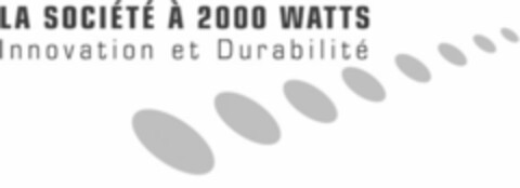LA SOCIÉTÉ À 2000 WATTS Innovation et Durabilité Logo (IGE, 06.06.2007)