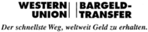 WESTERN UNION BARGELD-TRANSFER Der schnellste Weg, weltweit Geld zu erhalten. Logo (IGE, 22.05.1998)