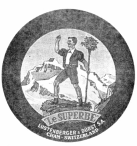 ''Le SUPERBE'' LUSTENBERGER & DüRST S.A. CHAM SWITZERLAND Logo (IGE, 14.01.1987)