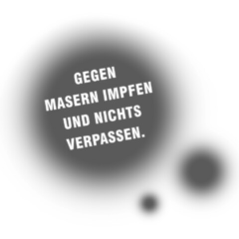 GEGEN MASERN IMPFEN UND NICHTS VERPASSEN. Logo (IGE, 24.03.2014)