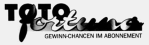 TOTO fortuna GEWINN-CHANCEN IM ABONNEMENT Logo (IGE, 10/31/1994)