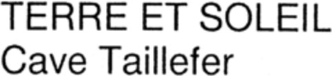 TERRE ET SOLEIL Cave Taillefer Logo (IGE, 16.08.1999)