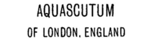 AQUASCUTUM OF LONDON, ENGLAND Logo (IGE, 19.03.1991)