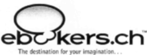 ebookers.ch The destination for your imagination... Logo (IGE, 20.03.2000)